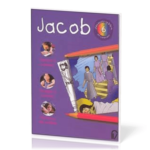 JACOB - DECOUVRIR LA BIBLE EN COLORIANT 6